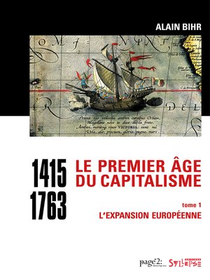 cover image of Le premier âge du capitalisme (1415-1763) Tome 1